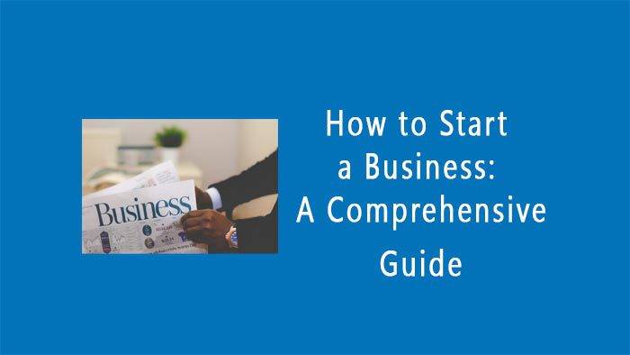 How to Start a Business