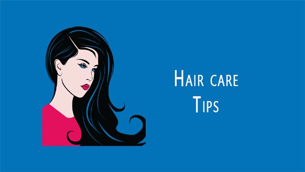 Hair care tips
