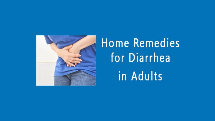 Home remedies for diarrhea