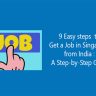 9 Easy steps to Get a Job in Singapore from India : A Step-by-Step Guide